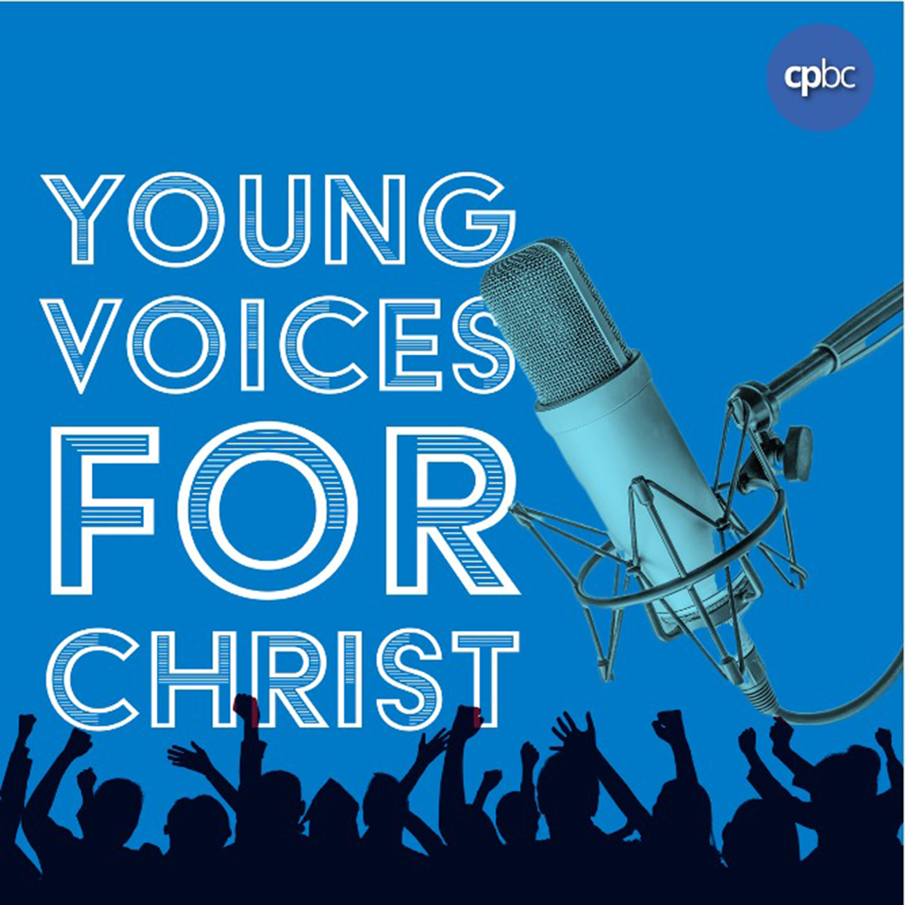 Young Voices for Christ - Crofton Park Baptist Church podcast artwork